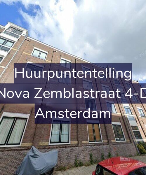 Foto gevel Huurpuntentelling voor Nova Zemblastraat 4-D, Amsterdam