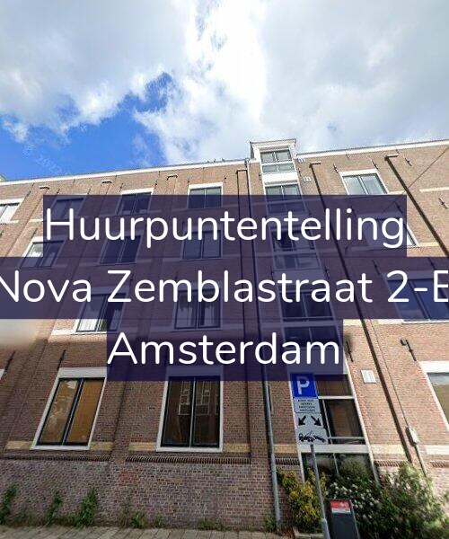 Foto gevel Huurpuntentelling voor Nova Zemblastraat 2-B, Amsterdam