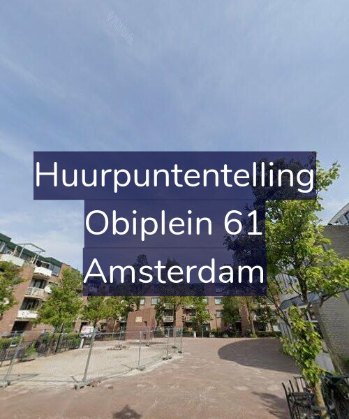 Foto gevel Huurpuntentelling voor Obiplein 61, Amsterdam