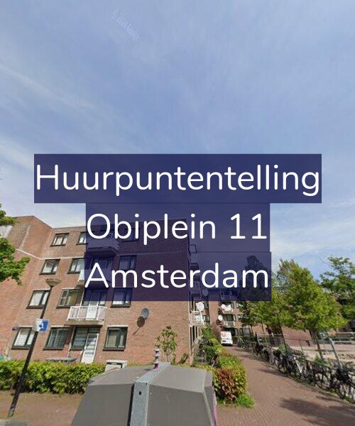 Foto gevel Huurpuntentelling voor Obiplein 11, Amsterdam