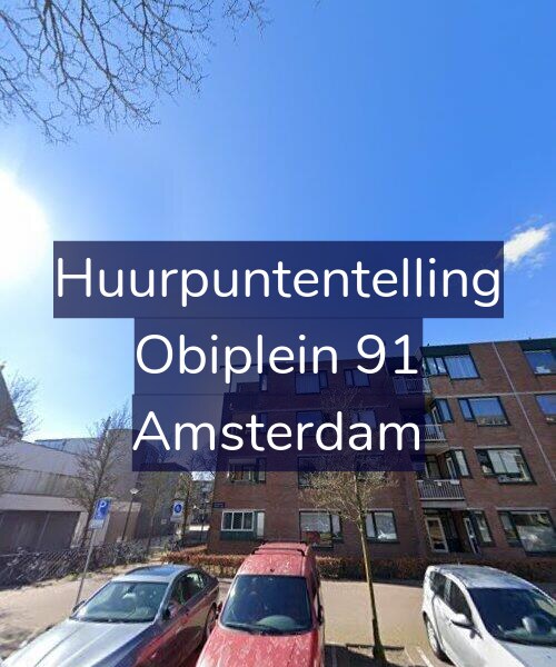 Foto gevel Huurpuntentelling voor Obiplein 91, Amsterdam