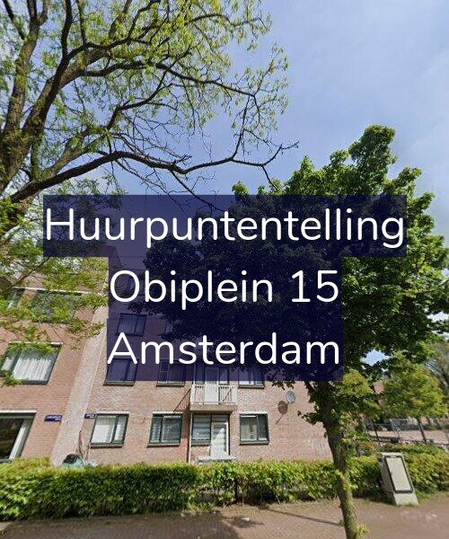 Foto gevel Huurpuntentelling voor Obiplein 15, Amsterdam