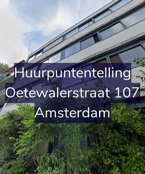 Foto gevel Huurpuntentelling voor Oetewalerstraat 107, Amsterdam