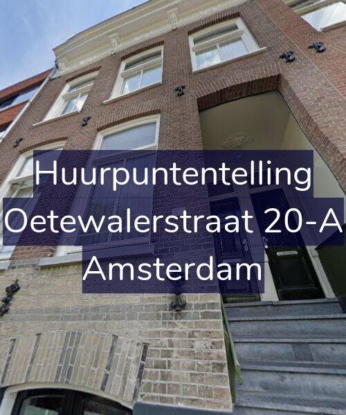 Foto gevel Huurpuntentelling voor Oetewalerstraat 20-A, Amsterdam