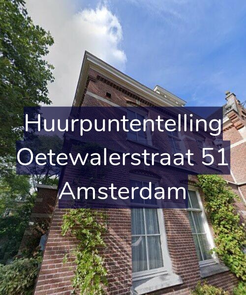 Foto gevel Huurpuntentelling voor Oetewalerstraat 51, Amsterdam