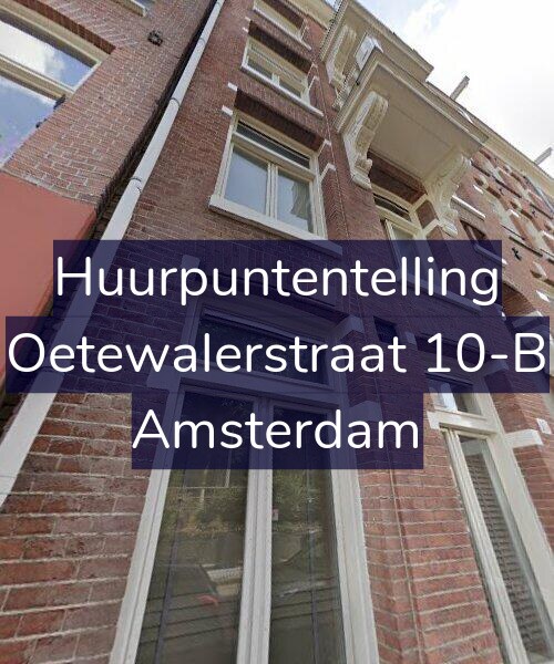 Foto gevel Huurpuntentelling voor Oetewalerstraat 10-B, Amsterdam