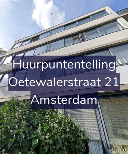 Foto gevel Huurpuntentelling voor Oetewalerstraat 21, Amsterdam