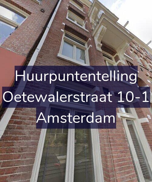 Foto gevel Huurpuntentelling voor Oetewalerstraat 10-1, Amsterdam