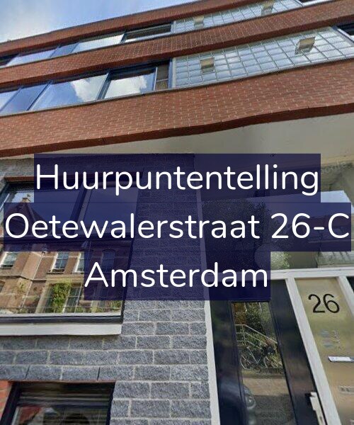 Foto gevel Huurpuntentelling voor Oetewalerstraat 26-C, Amsterdam