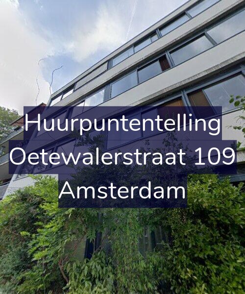Foto gevel Huurpuntentelling voor Oetewalerstraat 109, Amsterdam