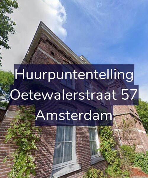 Foto gevel Huurpuntentelling voor Oetewalerstraat 57, Amsterdam