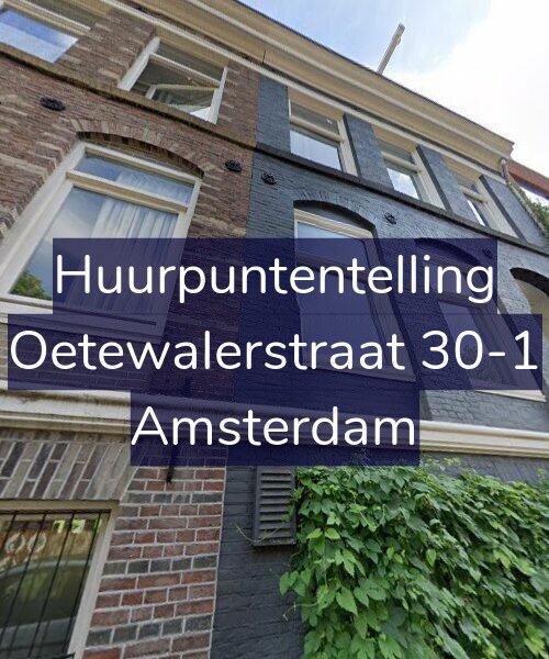 Foto gevel Huurpuntentelling voor Oetewalerstraat 30-1, Amsterdam