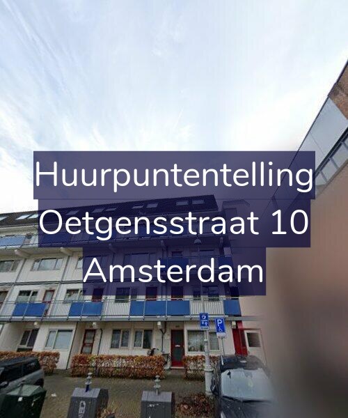 Foto gevel Huurpuntentelling voor Oetgensstraat 10, Amsterdam