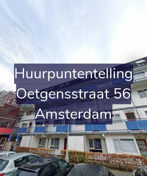 Foto gevel Huurpuntentelling voor Oetgensstraat 56, Amsterdam