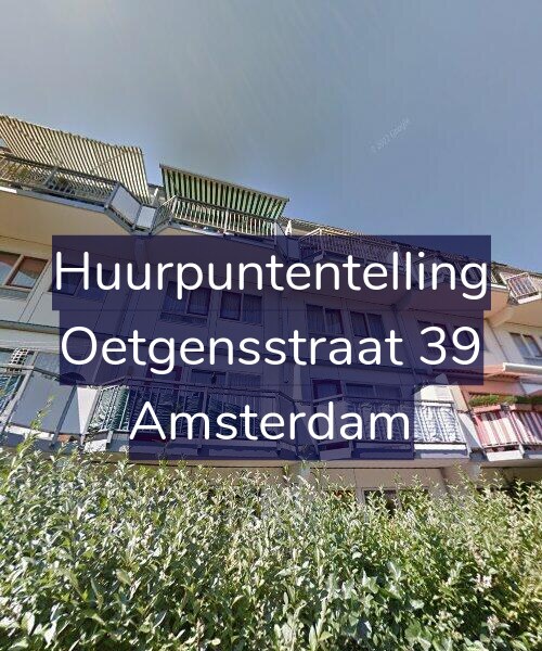 Foto gevel Huurpuntentelling voor Oetgensstraat 39, Amsterdam