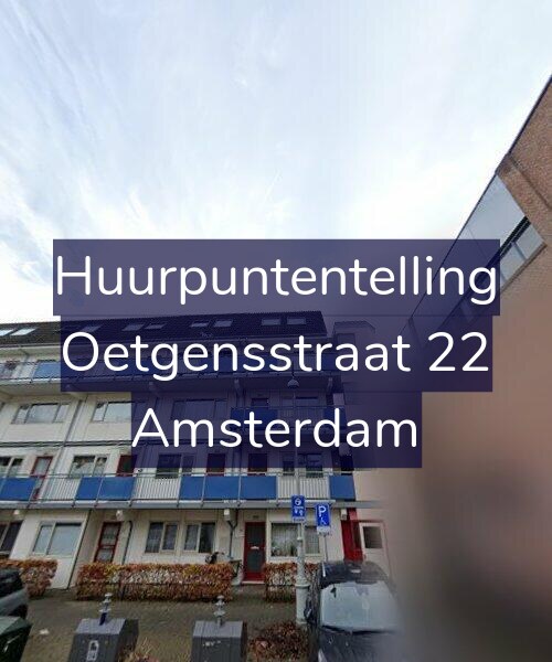 Foto gevel Huurpuntentelling voor Oetgensstraat 22, Amsterdam