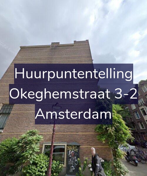 Foto gevel Huurpuntentelling voor Okeghemstraat 3-2, Amsterdam