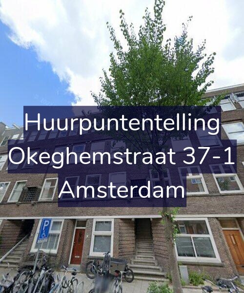 Foto gevel Huurpuntentelling voor Okeghemstraat 37-1, Amsterdam