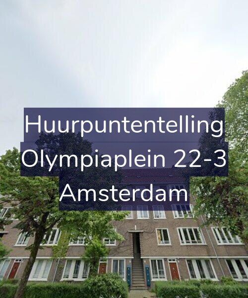 Foto gevel Huurpuntentelling voor Olympiaplein 22-3, Amsterdam