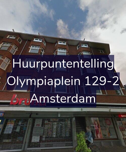 Foto gevel Huurpuntentelling voor Olympiaplein 129-2, Amsterdam