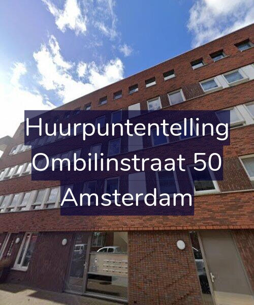 Foto gevel Huurpuntentelling voor Ombilinstraat 50, Amsterdam