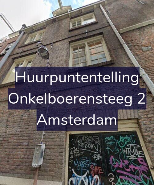 Foto gevel Huurpuntentelling voor Onkelboerensteeg 2, Amsterdam