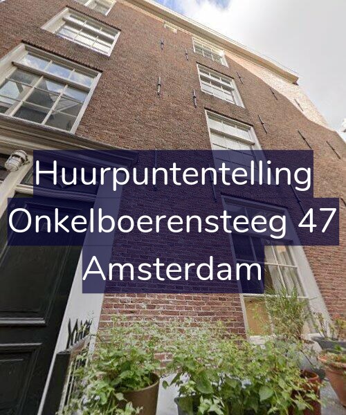 Foto gevel Huurpuntentelling voor Onkelboerensteeg 47, Amsterdam
