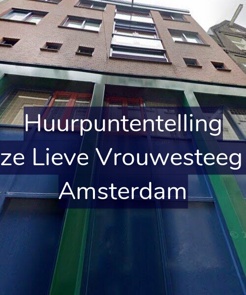 Foto gevel Huurpuntentelling voor Onze Lieve Vrouwesteeg 10, Amsterdam