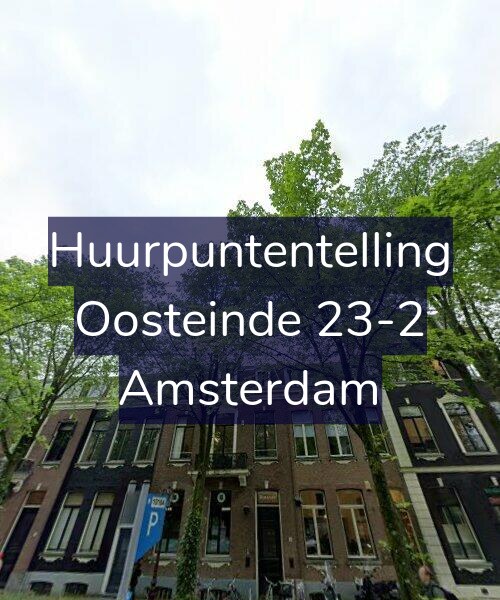 Foto gevel Huurpuntentelling voor Oosteinde 23-2, Amsterdam