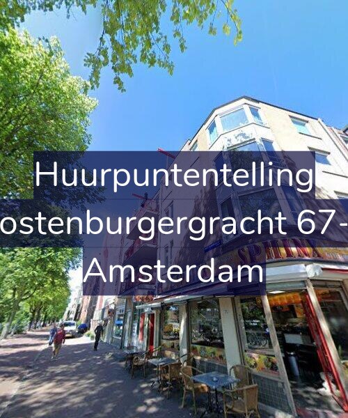 Foto gevel Huurpuntentelling voor Oostenburgergracht 67-B, Amsterdam