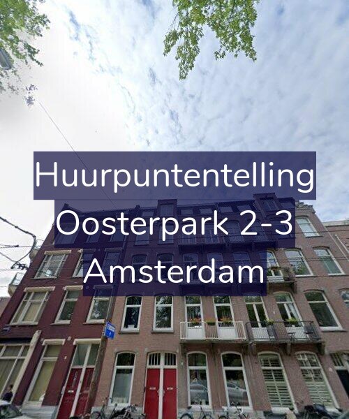 Foto gevel Huurpuntentelling voor Oosterpark 2-3, Amsterdam