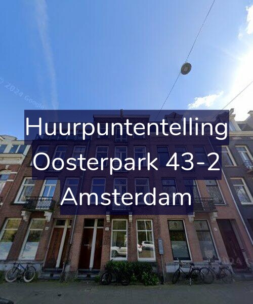 Foto gevel Huurpuntentelling voor Oosterpark 43-2, Amsterdam