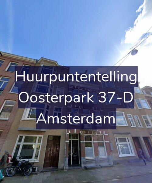 Foto gevel Huurpuntentelling voor Oosterpark 37-D, Amsterdam