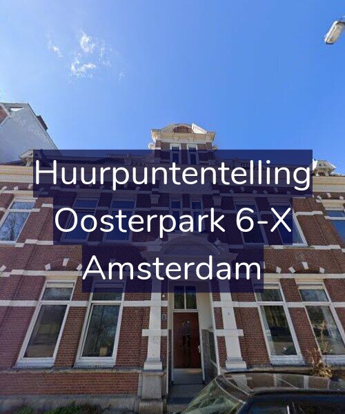Foto gevel Huurpuntentelling voor Oosterpark 6-X, Amsterdam