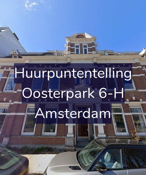 Foto gevel Huurpuntentelling voor Oosterpark 6-H, Amsterdam