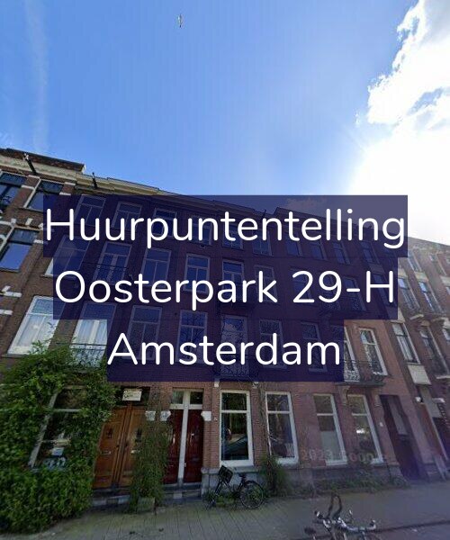 Foto gevel Huurpuntentelling voor Oosterpark 29-H, Amsterdam