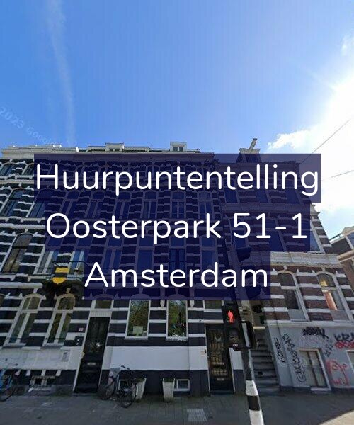 Foto gevel Huurpuntentelling voor Oosterpark 51-1, Amsterdam