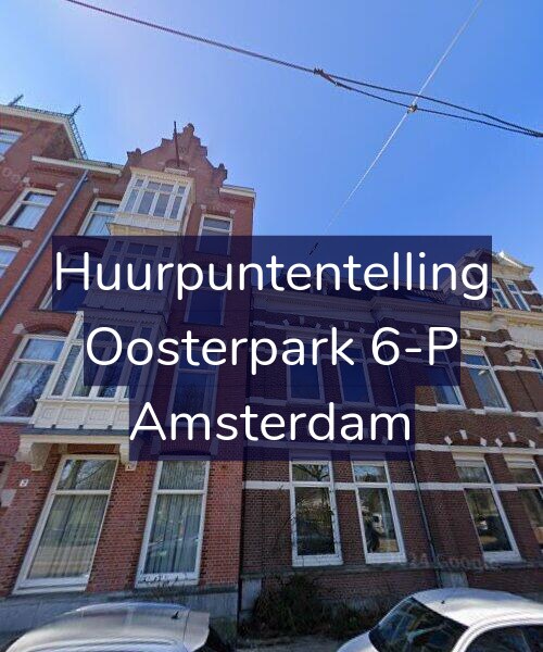 Foto gevel Huurpuntentelling voor Oosterpark 6-P, Amsterdam