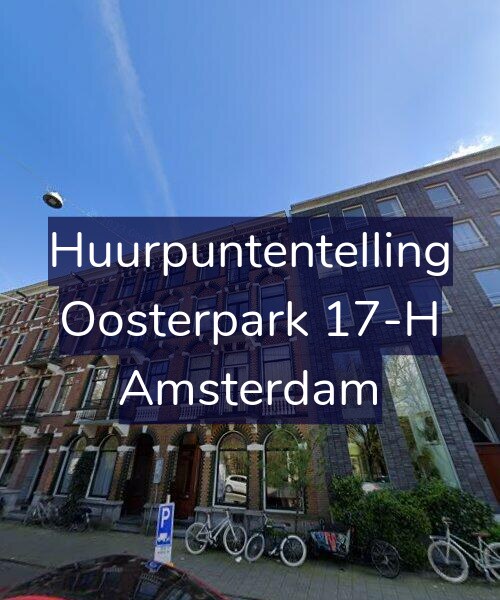 Foto gevel Huurpuntentelling voor Oosterpark 17-H, Amsterdam