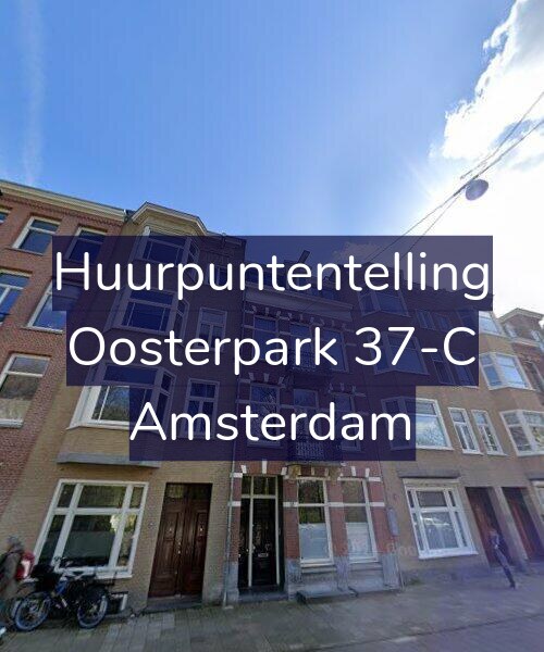 Foto gevel Huurpuntentelling voor Oosterpark 37-C, Amsterdam