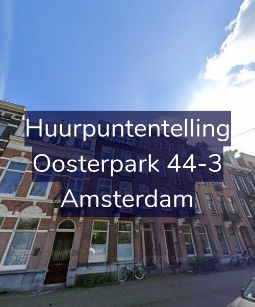 Foto gevel Huurpuntentelling voor Oosterpark 44-3, Amsterdam