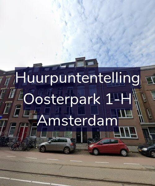 Foto gevel Huurpuntentelling voor Oosterpark 1-H, Amsterdam