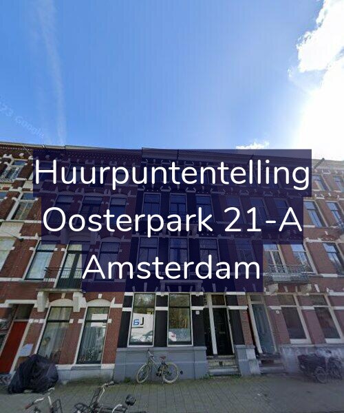 Foto gevel Huurpuntentelling voor Oosterpark 21-A, Amsterdam