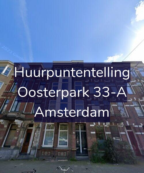 Foto gevel Huurpuntentelling voor Oosterpark 33-A, Amsterdam