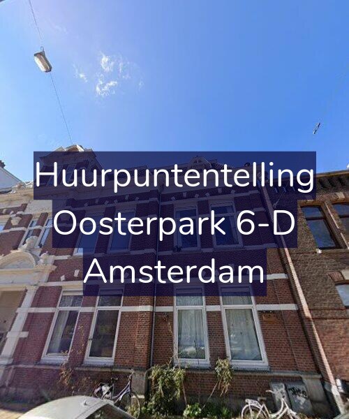 Foto gevel Huurpuntentelling voor Oosterpark 6-D, Amsterdam