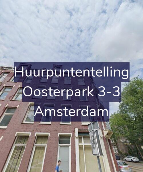 Foto gevel Huurpuntentelling voor Oosterpark 3-3, Amsterdam