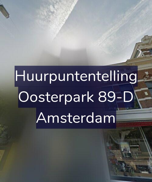 Foto gevel Huurpuntentelling voor Oosterpark 89-D, Amsterdam