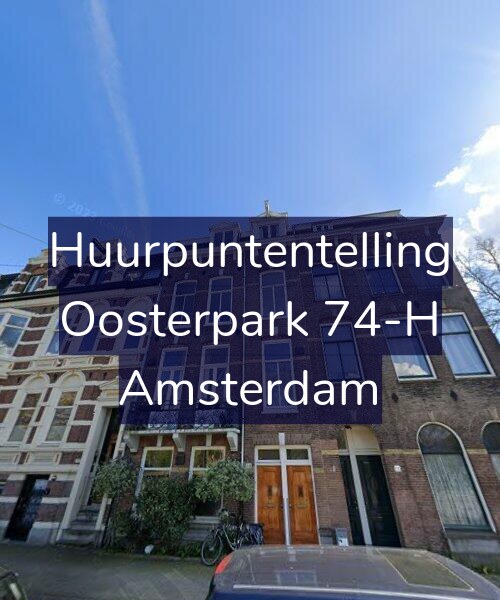 Foto gevel Huurpuntentelling voor Oosterpark 74-H, Amsterdam