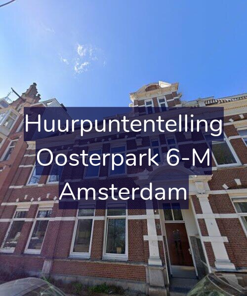 Foto gevel Huurpuntentelling voor Oosterpark 6-M, Amsterdam