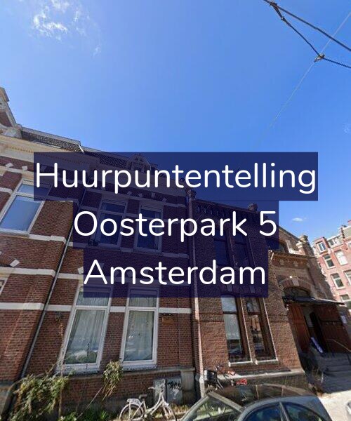 Foto gevel Huurpuntentelling voor Oosterpark 5, Amsterdam